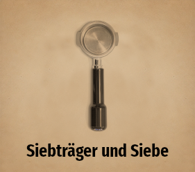 Siebträger und Siebeinsätze